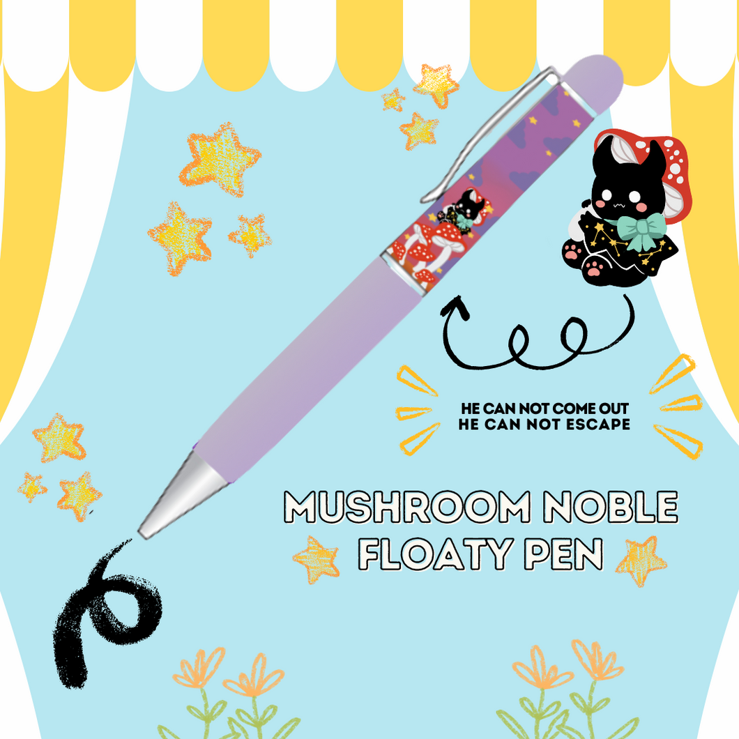 Mushroom Noble Floaty Pen